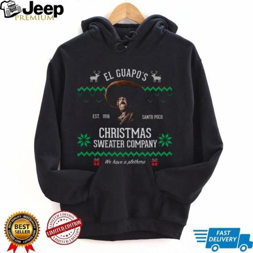 El Guapo’s Christmas Company Xmas shirt