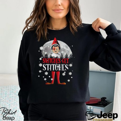 Elf on the Shelf snitches get stitches Christmas shirt