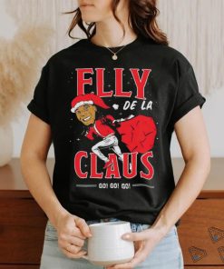 Elly De La Clause Go Go Go Christmas shirt