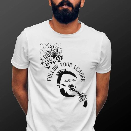 Elm Fork John Brown Gun Follow Your Leader Nazis shirt