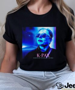 Elon Musk Alien K Pax change the way you look at the World shirt