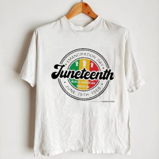 Emancipation Day June 19th 1865 Juneteenth Shirt