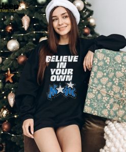 Epic caption believe in your own magic shirt