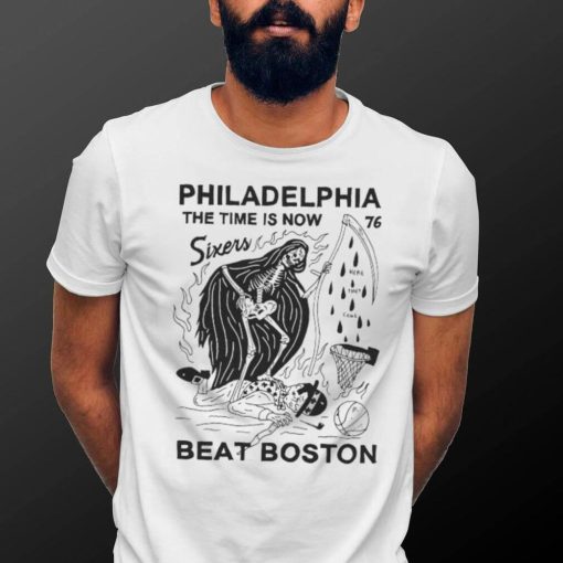 Eric Kenney Philadelphia The Time Is Now 76 Sixers Beat Boston shirt