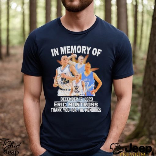 Eric Montross In The Memory Thank You Shirt