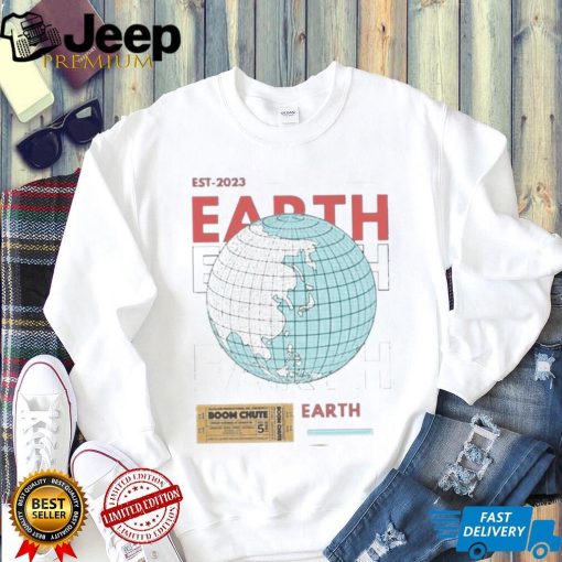 Est 2023 Earth Boom Chute Shirt