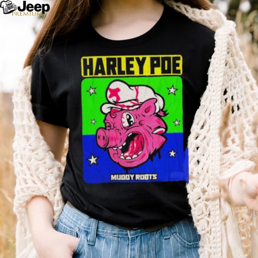 Everybody Knows My Name Harley Poe Shirt