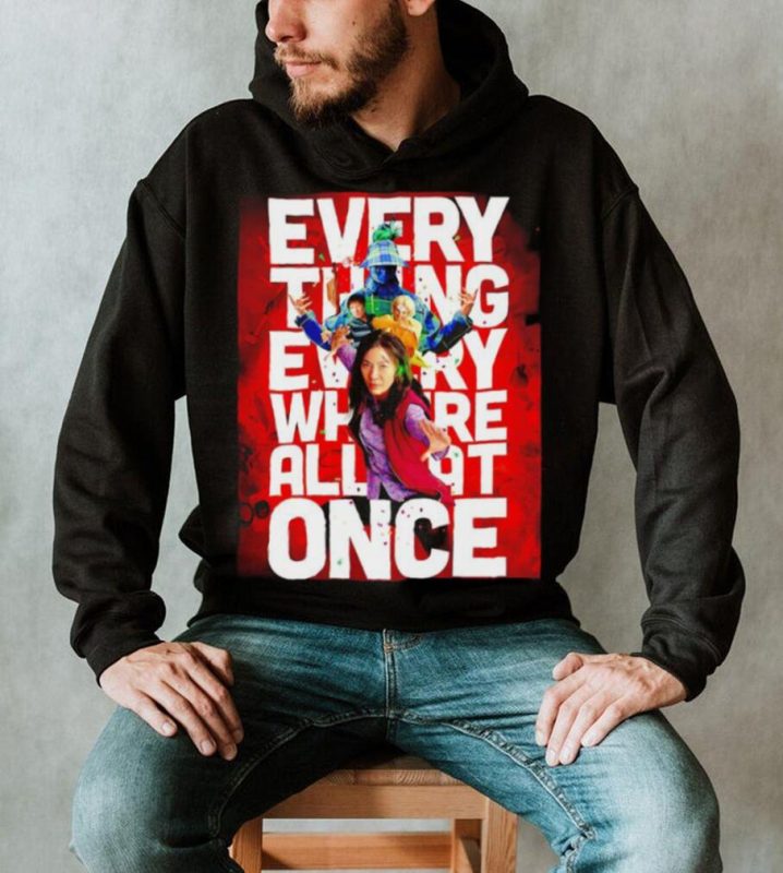 Everything everywhere all at once shirt