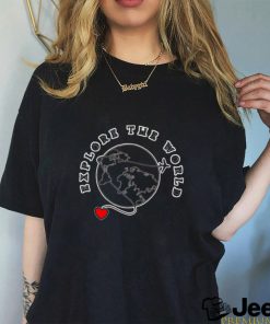 Explore the World heart Planet shirt