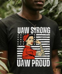 Womens UAW Strong UAW Proud Union Pride UAW Laborer Worker T Shirt