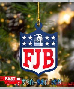 FJB Fuck Joe Biden Funny Ornament