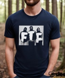 FTP Three Amigos T Shirt