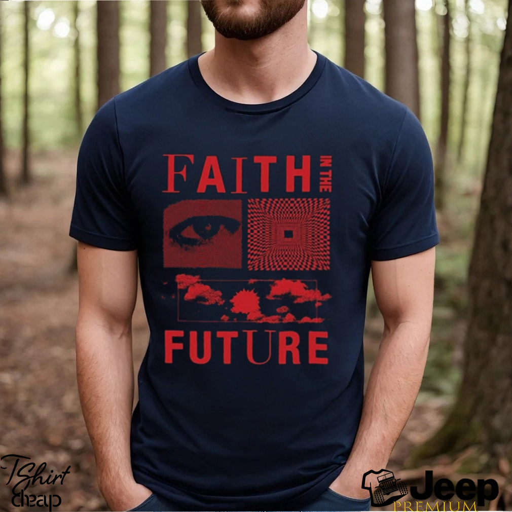 Louis Tomlinson faith in the future shirt, hoodie, sweater, long sleeve and  tank top