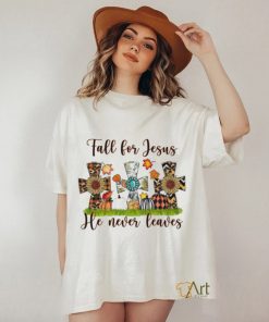 Fall For Jesus He Never Leaves Halloween Shirt