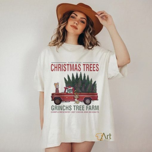 Farm Fresh Christmas Trees Grinchs Tree Farm Shirt