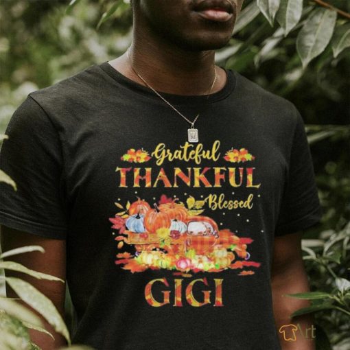 Farm Truck Fall Grateful Thankful Blessed Gigi Thanksgiving Shirt