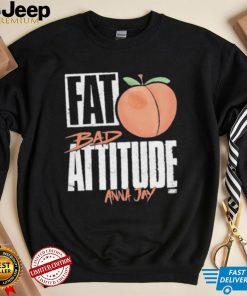 Fat Bad Attitude Anna Jay Shirt