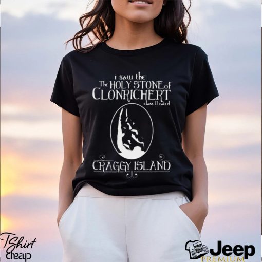 Father Ted I Saw The Holy Stone Of Clonrichert shirt