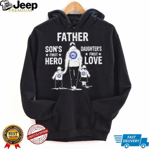 Father son’s first hero daughter’s first love Philadelphia 76ers basketball logo shirt