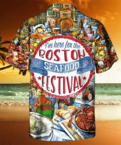 Festival I’m Here For The Boston Seafood Festival Crawfish Food Hawaiian Shirt