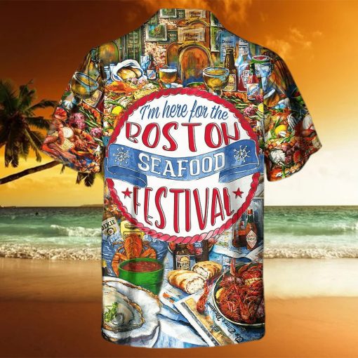 Festival I’m Here For The Boston Seafood Festival Crawfish Food Hawaiian Shirt