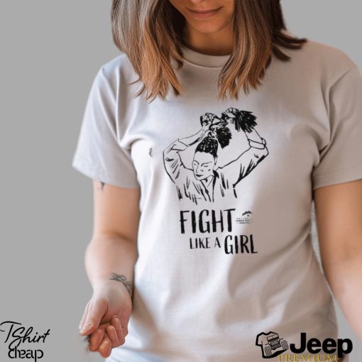 Fight Like A Girl Geneva Summit For Human Rights And Democracy Shirt