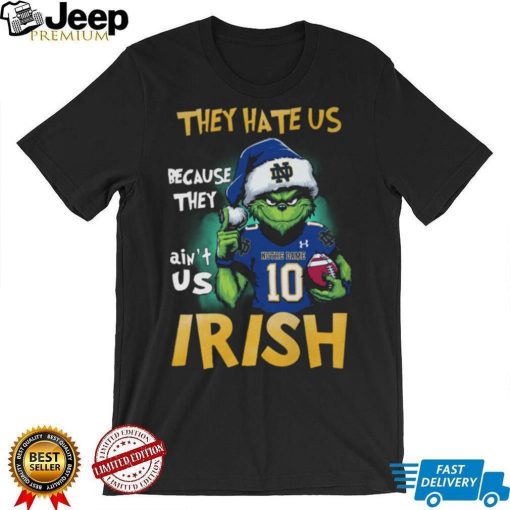 Fight They Hate Us Because They Ain’t Us Nothe Dame 103 Irish Shirt