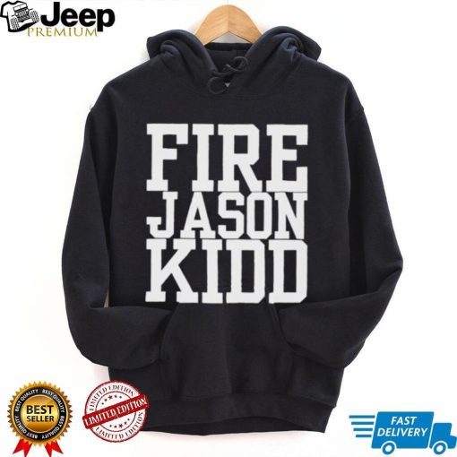 Fire Jason Kidd Shirt