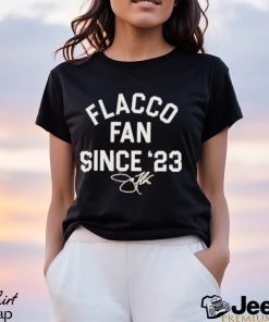 Flacco Fan Since ’23 Funny Shirt