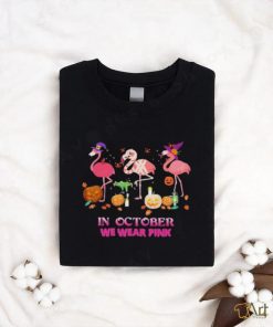 Flamingo In October we wear Pink Happy Halloween 2023 Shirt