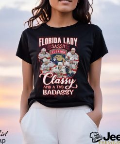 Florida Lady Sassy Florida Panthers Classy And A Tad Badassy T Shirt