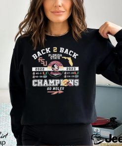 Florida State Seminoles Back 2 Back Florida State Champions Go Noles T Shirt