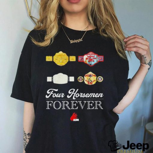 Four Horsemen Forever Shirt