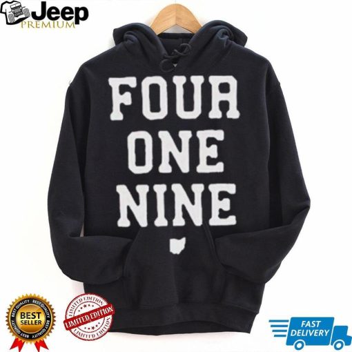 Four One Nine Ohio shirt