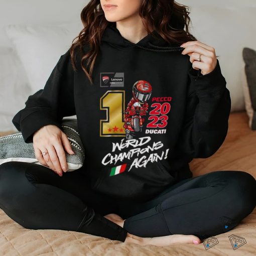 Francesco Bagnaia 2023 Ducati World Champions Again Shirt