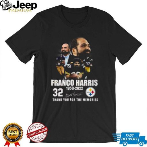 Franco Harris 1950 2022 32 Years Thank You For The Memories Franco Harris T Shirt