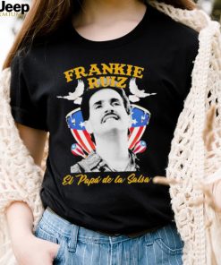 Frankie Ruiz El Papa De La Salsa Shirt
