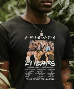 Friends 29 years 1994 2023 thank you for the memories signatures shirt