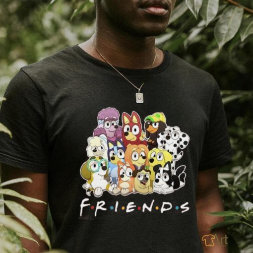 Friends Bluey Shirt