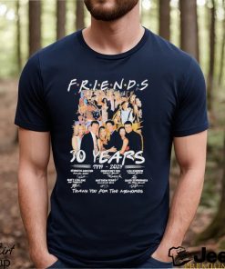 Friends Tv Series 30 Years 1994 2024 Thank You For The Memories Signatures Shirt