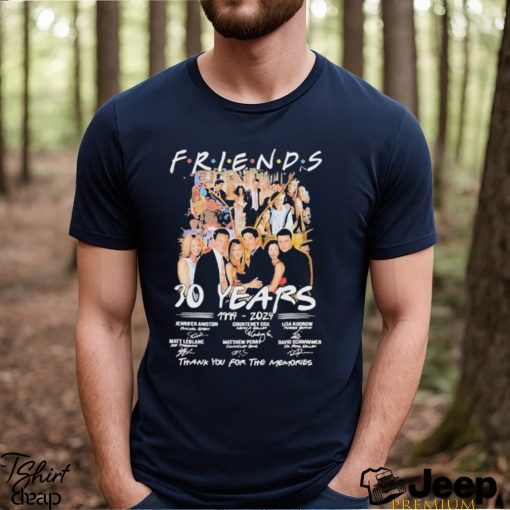 Friends Tv Series 30 Years 1994 2024 Thank You For The Memories Signatures Shirt