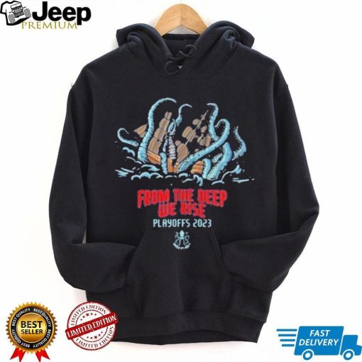 From the deep we rise 2023 playoffs shirt