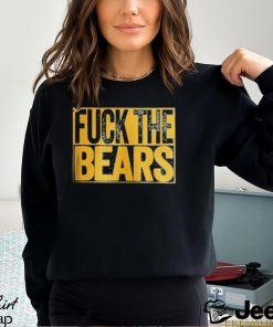 Fuck The Bears Green Bay Packers Fan T Shirts