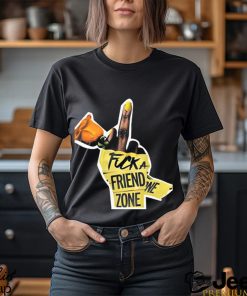 Fuck a friend zone t shirt