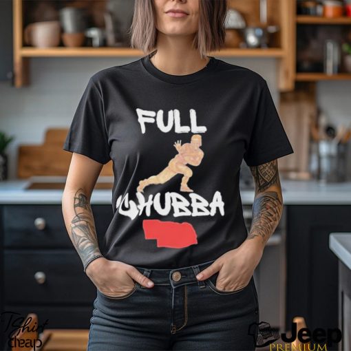 Full Chubba T Shirt