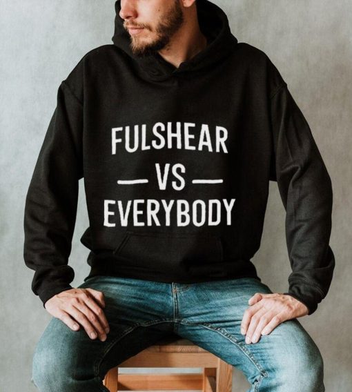 Fulshear Vs Everybody Shirt