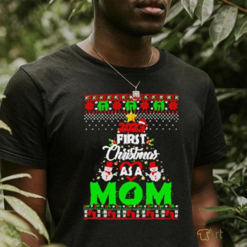 Funny 2023 First Christmas as a mom shirt