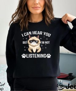 Funny Cat T shirt, I Can Hear You But I’m Not Listening, Gift For Cat Lovers, Cat Owners, Cat Tees