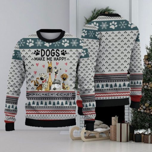 Funny Dogs Make Me Happy Ugly Christmas Sweater Holiday For Men And Women