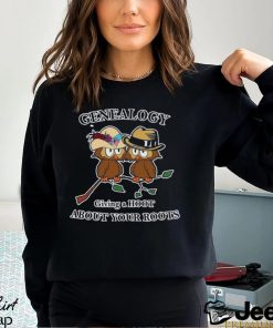 Funny Genealogy Shirt Giving A Hoot About The Roots Classic Sweatshirt